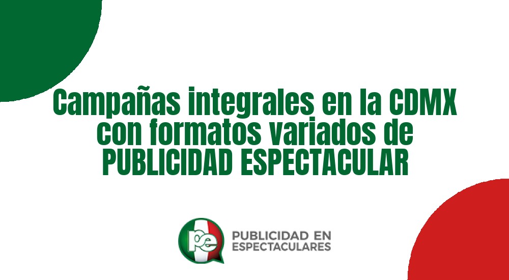 Código nº Campa&ntilde;as integrales en la CDMX con formatos variados de PUBLICIDAD ESPECTACULAR